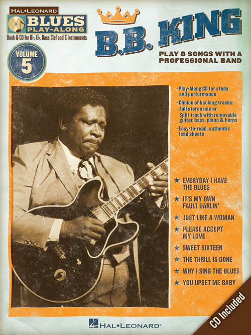 B.B. King (Blues Play-Along #5) - klik hier B.B. King (Blues Play-Along #5) - klik hier