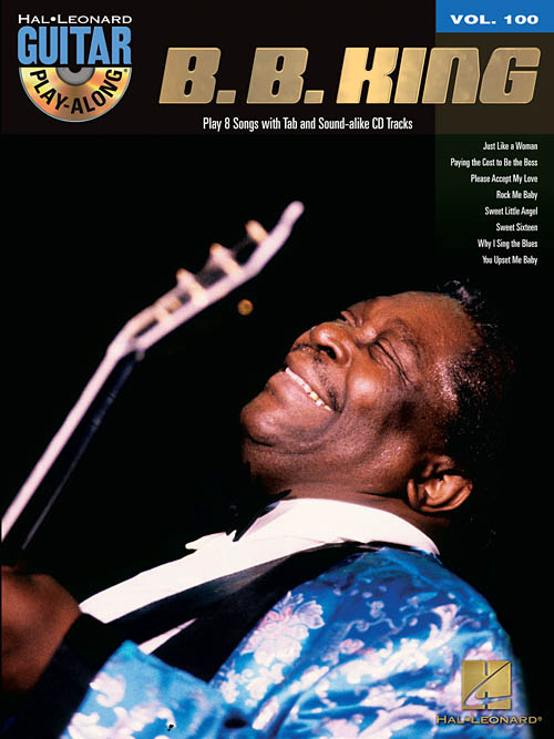 B.B. King (Guitar Play-Along #100) - klik hier B.B. King (Guitar Play-Along #100) - klik hier
