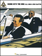 B.B. King & Eric Clapton – Riding with the King - klik hier B.B. King & Eric Clapton – Riding with the King - klik hier