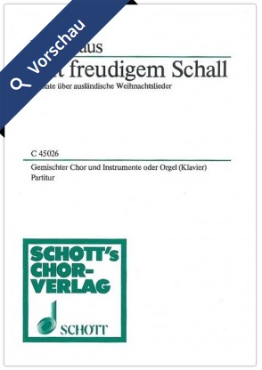 Mit freudigem Schall (Kantate ber auslndische Weihnachtslieder) - klik hier