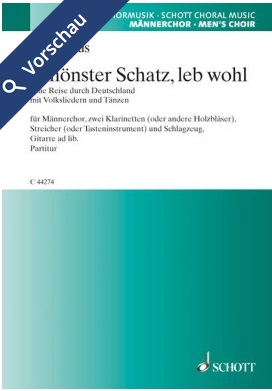 Schönster Schatz, leb wohl (Eine Reise durch Deutschland mit Volksliedern und Tänzen) - klik hier Schönster Schatz, leb wohl (Eine Reise durch Deutschland mit Volksliedern und Tänzen) - klik hier