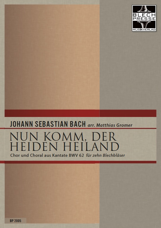 Nun komm, der Heiden Heiland - klik hier