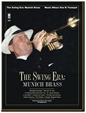 The Swing Era: Munich Brass (Richard Steuart) - klik hier