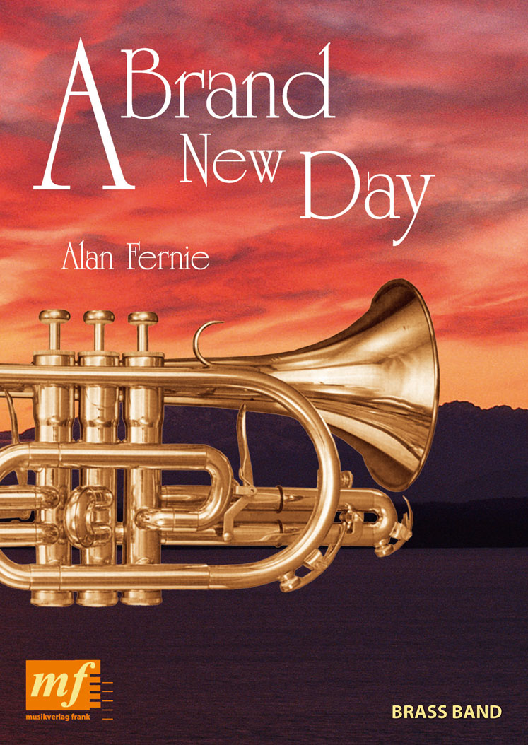 A Brand New Day - klik hier A Brand New Day - klik hier