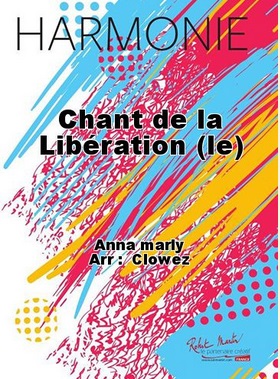 Le Chant de la lib�ration - klik hier