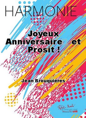 Joyeux anniversaire... et Prosit ! - klik hier Joyeux anniversaire... et Prosit ! - klik hier