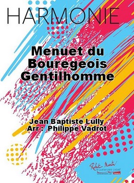 Menuet du Bourgeois Gentilhomme - klik hier