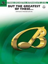 But the Greatest of These... - klik hier