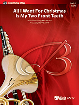 All I Want for Christmas Is My Two Front Teeth - klik hier