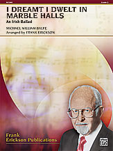 I Dreamt I Dwelt In Marble Halls - klik hier