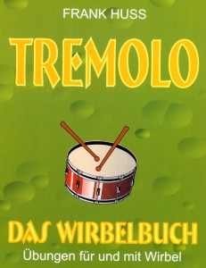 Tremolo - Das Wirbelbuch, Unterrichtswerk - klik hier