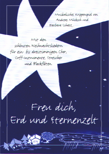 Freu dich, Erd und Sternenzelt - Package - klik hier