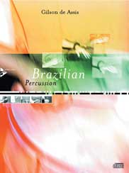 Brazilian Percussion - klik hier Brazilian Percussion - klik hier