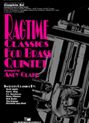Ragtime Classics for Brass Quintet - klik hier Ragtime Classics for Brass Quintet - klik hier