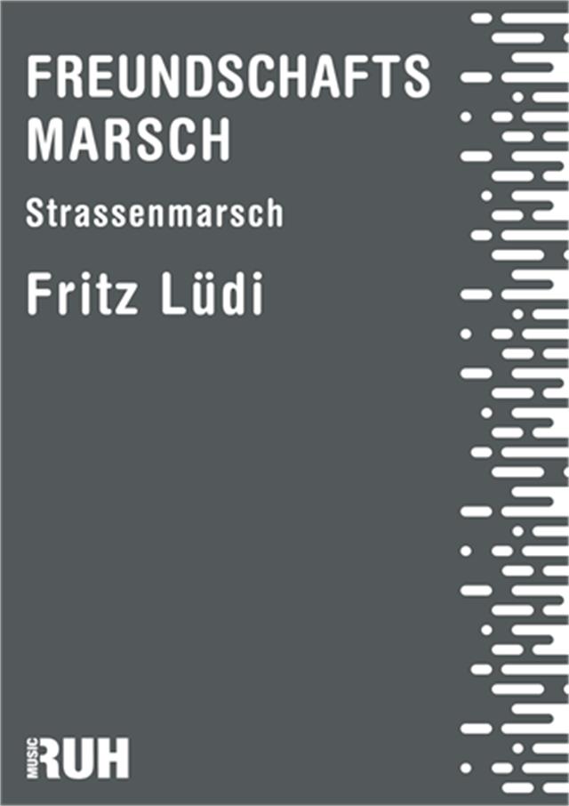 Freundschaftsmarsch - klik hier
