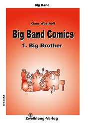 Big Brother (Big Band Comics 1) - klik hier Big Brother (Big Band Comics 1) - klik hier