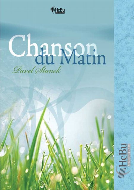 Chanson du Matin - klik hier