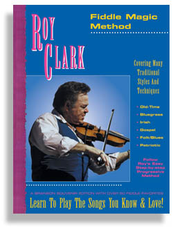 Roy Clark's Fiddle Magic Method - klik hier Roy Clark's Fiddle Magic Method - klik hier