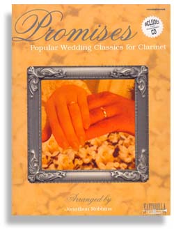 Promises Wedding Classics - Clarinet with CD - klik hier Promises Wedding Classics - Clarinet with CD - klik hier