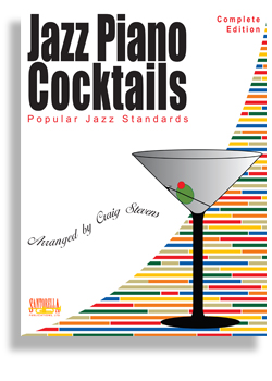 Jazz Piano Cocktails - Complete Edition - Popular Jazz Standards - klik hier