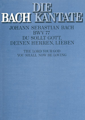 Du sollt Gott, deinen Herren, lieben - klik hier Du sollt Gott, deinen Herren, lieben - klik hier