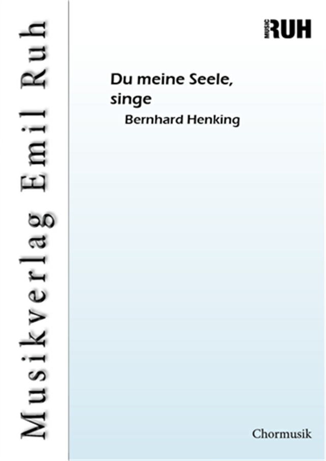 Du meine Seele, singe - klik hier