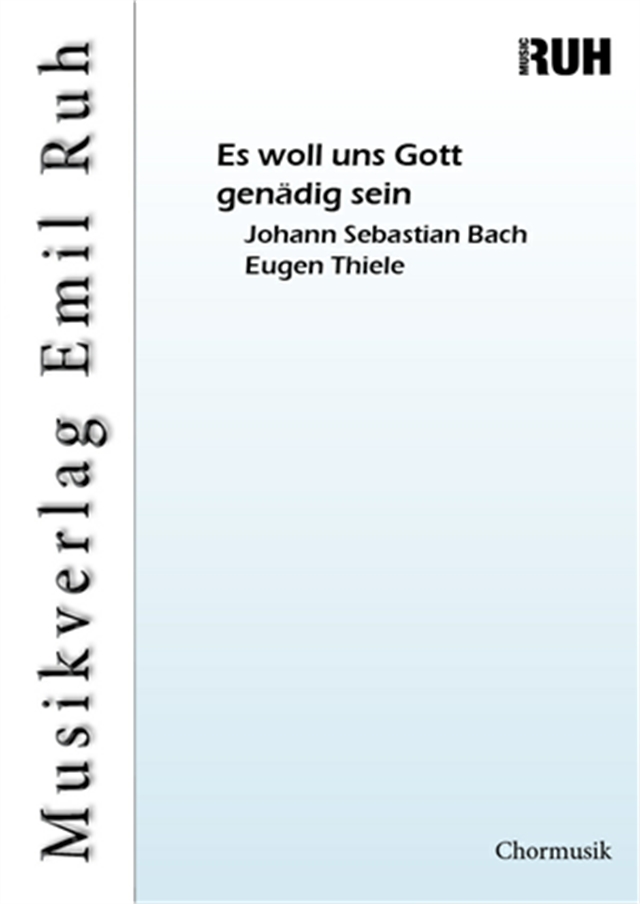 Es woll uns Gott gen�dig sein - klik hier