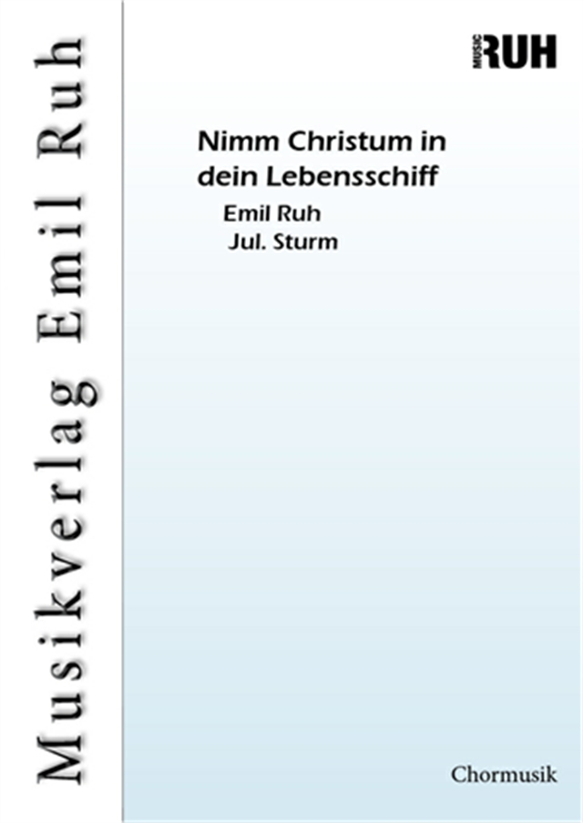 Nimm Christum in dein Lebensschiff - klik hier