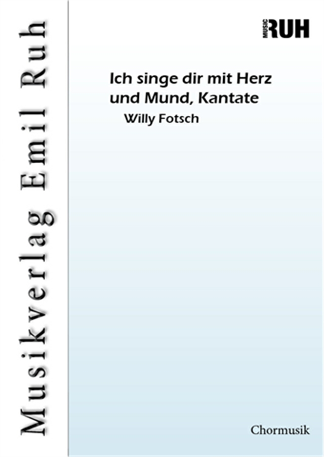 Ich singe dir mit Herz und Mund, Kantate - klik hier