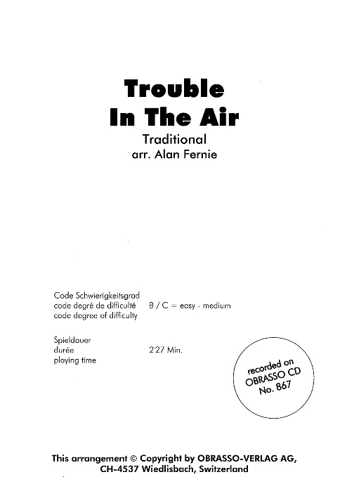 Trouble in the Air - klik hier