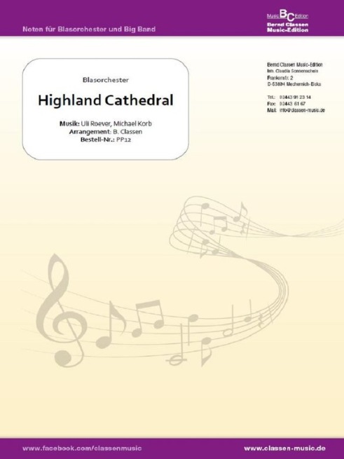Highland Cathedral - klik hier Highland Cathedral - klik hier