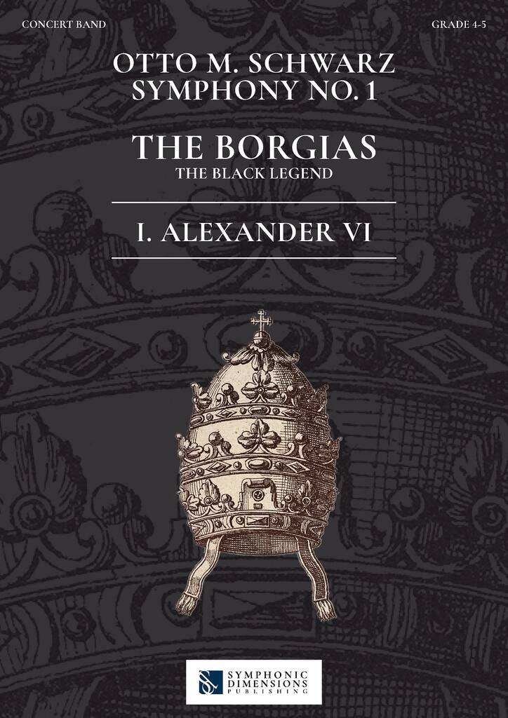 Symphonie #1: The Borgias - 1. Alexander VI (The Black Legend) - klik hier