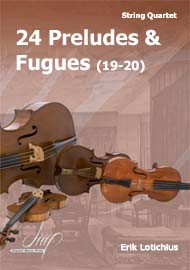 24 Preludes and Fugues (19-20) - klik hier
