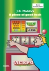 A Piece of good luck (Bb) - klik hier