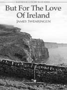 But For The Love Of Ireland - klik hier