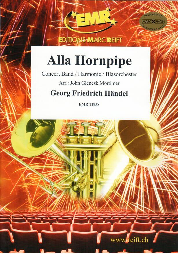 Alla Hornpipe (aus Suite #2 in D-Dur) - klik hier