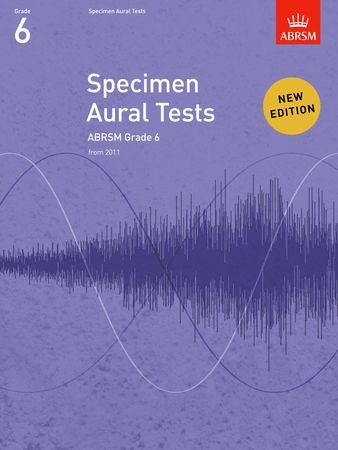 Specimen Aural Tests, Grade 6: new edition from 2011 - klik hier Specimen Aural Tests, Grade 6: new edition from 2011 - klik hier