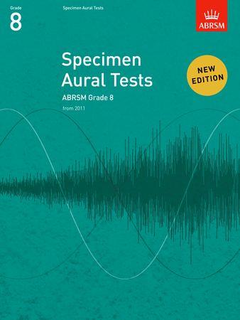 Specimen Aural Tests, Grade 8: new edition from 2011 - klik hier Specimen Aural Tests, Grade 8: new edition from 2011 - klik hier