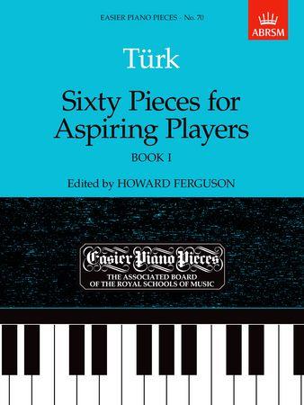 60 Pieces for Aspiring Players Book 1 - klik hier 60 Pieces for Aspiring Players Book 1 - klik hier