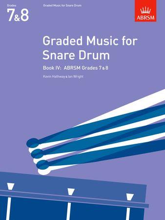 Graded Music for Snare Drum Book 4: Grades 7-8 - klik hier Graded Music for Snare Drum Book 4: Grades 7-8 - klik hier
