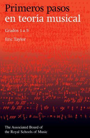 Primeros pasos en teoria musical: Grados 1 a 5 Spanish edition - klik hier