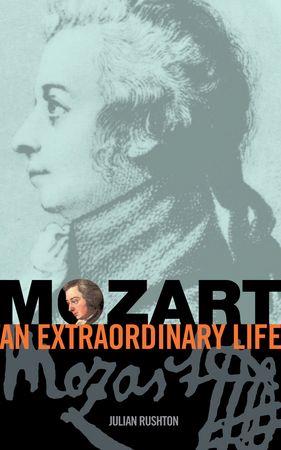 Mozart: an extraordinary life - klik hier Mozart: an extraordinary life - klik hier