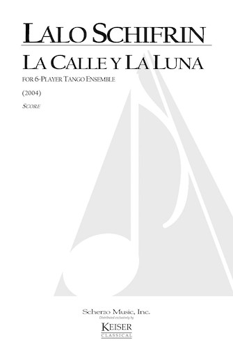 La Calle y la Luna for 6-Player Tango Ensemble - klik hier