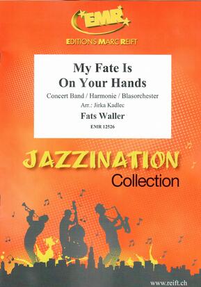 My Fate Is On Your Hands (Concert Rag) - klik hier My Fate Is On Your Hands (Concert Rag) - klik hier