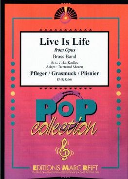 Live Is Life - klik hier