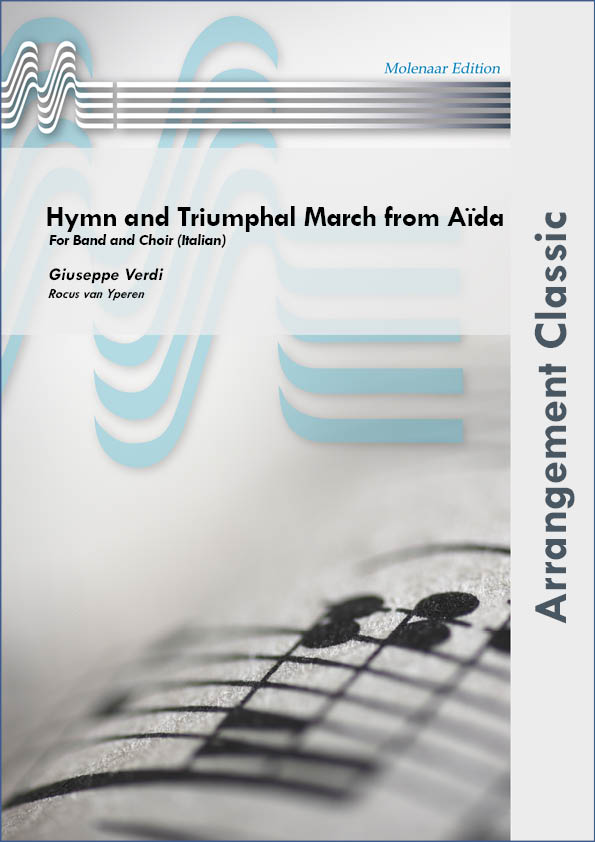Hymn and Triumph March from 'Aida' - klik hier Hymn and Triumph March from 'Aida' - klik hier