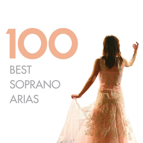 100 Best Soprano Arias - klik hier 100 Best Soprano Arias - klik hier