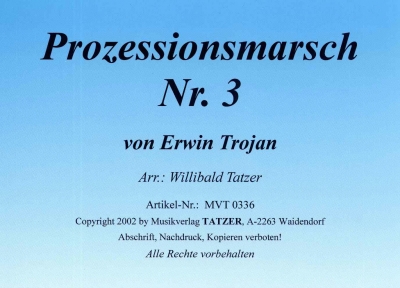 Prozessionsmarsch #3 - klik hier Prozessionsmarsch #3 - klik hier