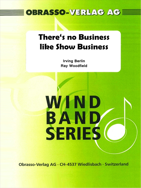 There's no Business like Show Business - klik hier There's no Business like Show Business - klik hier