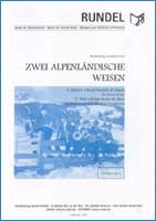 2 alpenlndische Weisen (Zwei) - klik hier